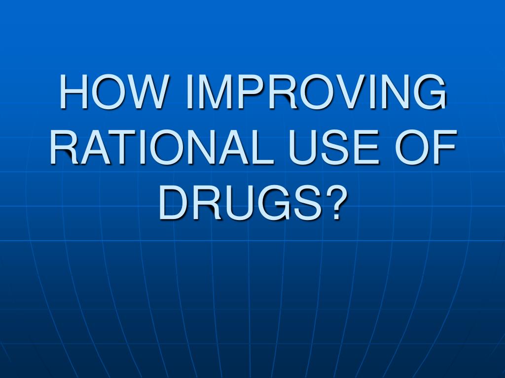 power point presentation on rational use of drugs