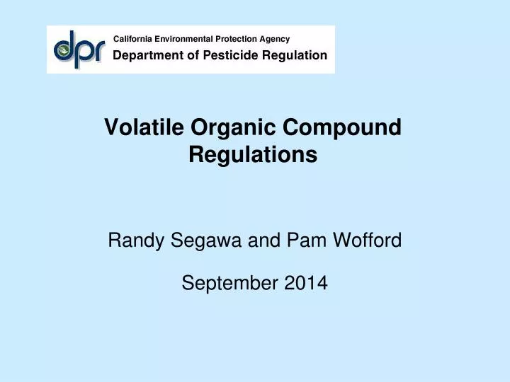 PPT Volatile Organic Compound Regulations PowerPoint Presentation