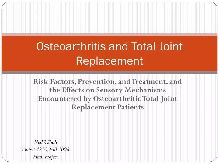 PPT Osteoarthritis and Total Joint Replacement PowerPoint