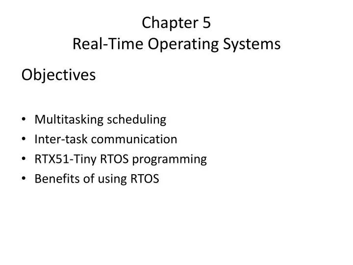 PPT - Chapter 5 Real-Time Operating Systems PowerPoint Presentation ...