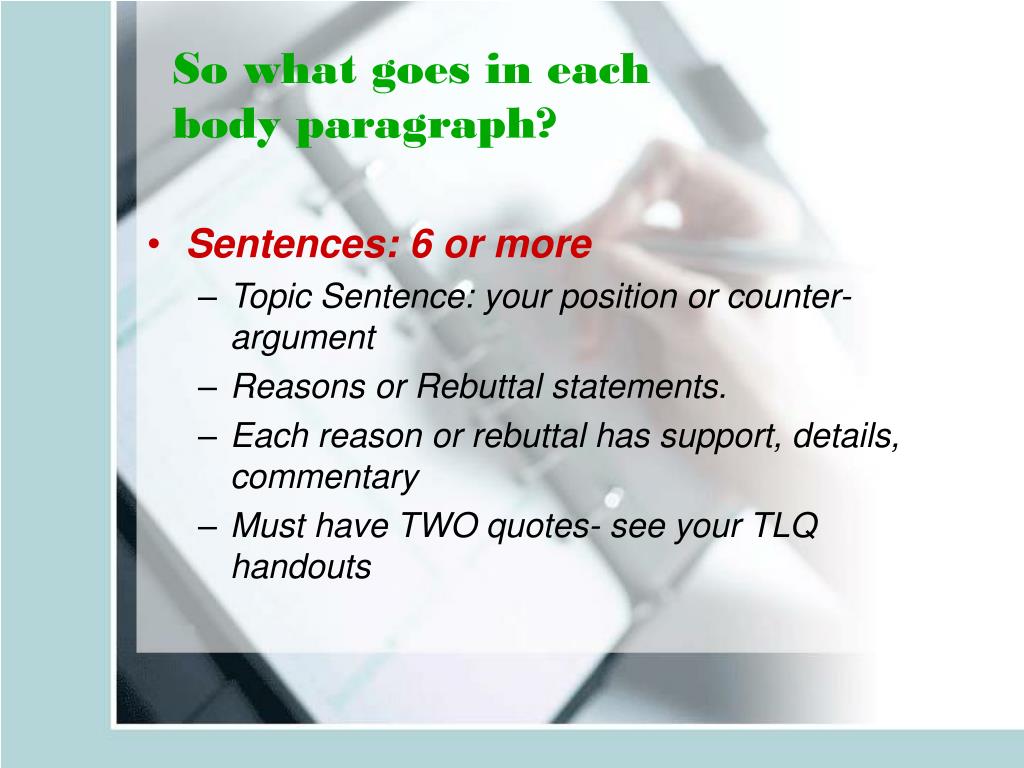 What Goes In Each Body Paragraph What Goes In Each Body Paragraph