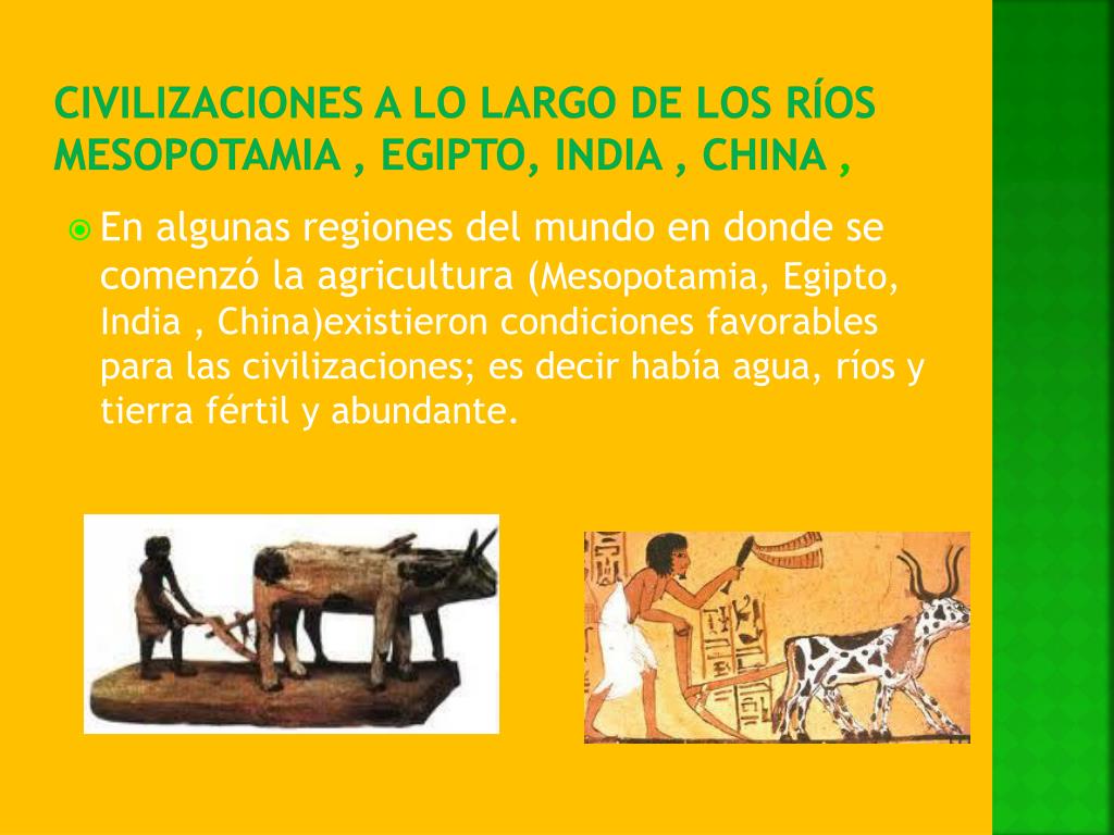 PPT Las civilizaciones agrícolas de oriente y las