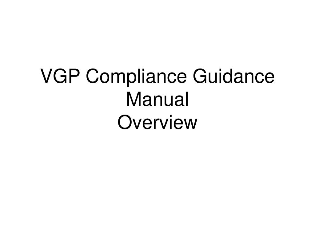 Vgpb Guidelines PPT - Vessel General Permit Compliance Guidance Manual Training ...