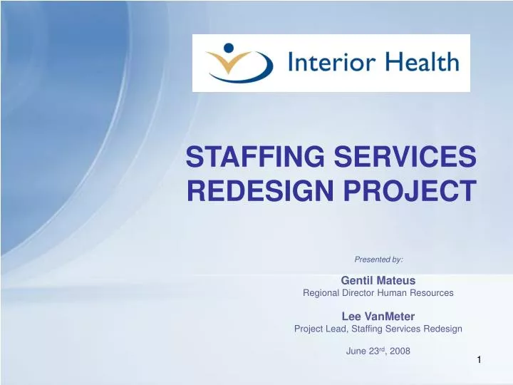 Ppt Staffing Services Redesign Project Powerpoint
