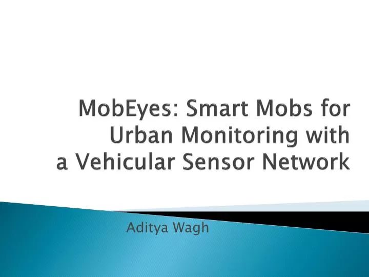 mobeyes smart mobs for urban monitoring with a vehicular sensor network n.