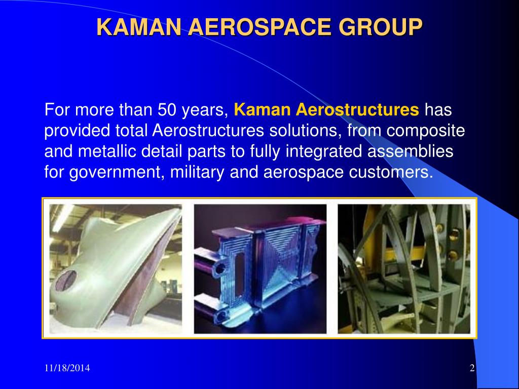 PPT - KAMAN AEROSPACE GROUP PowerPoint Presentation, free download - ID