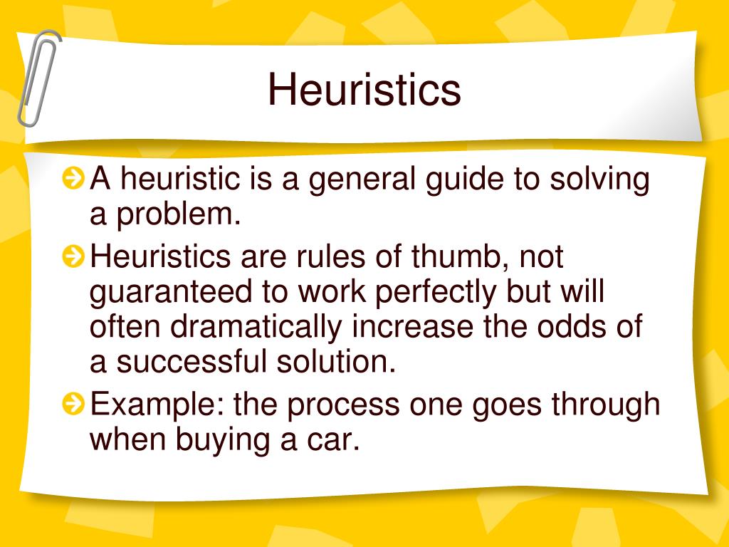 a problem solving heuristic is quizlet