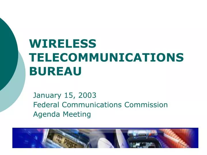wireless telecommunications bureau n.