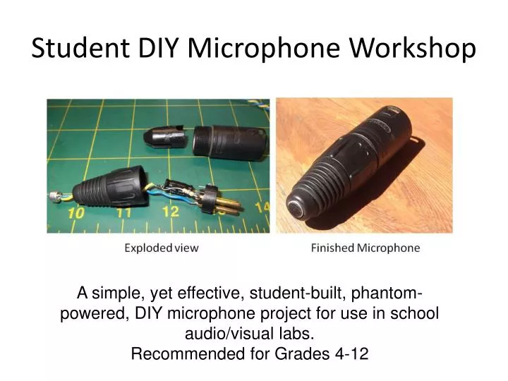 student diy microphone workshop n.