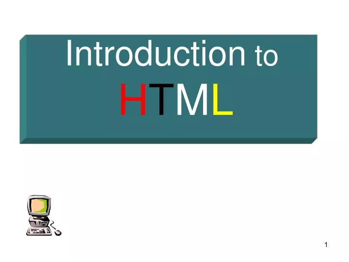 introduction to h t m l n.