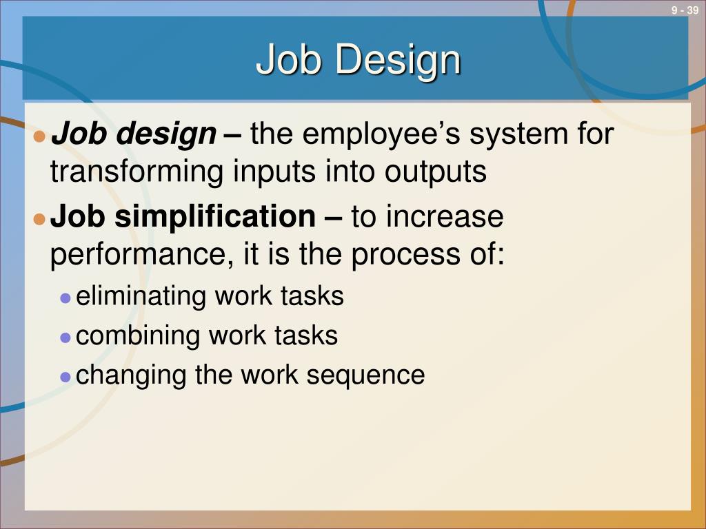 Job design to create high performance