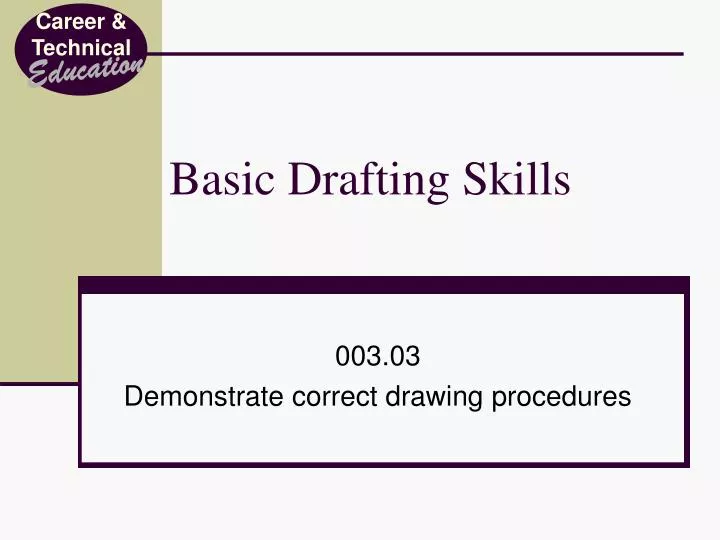basic drafting skills n.