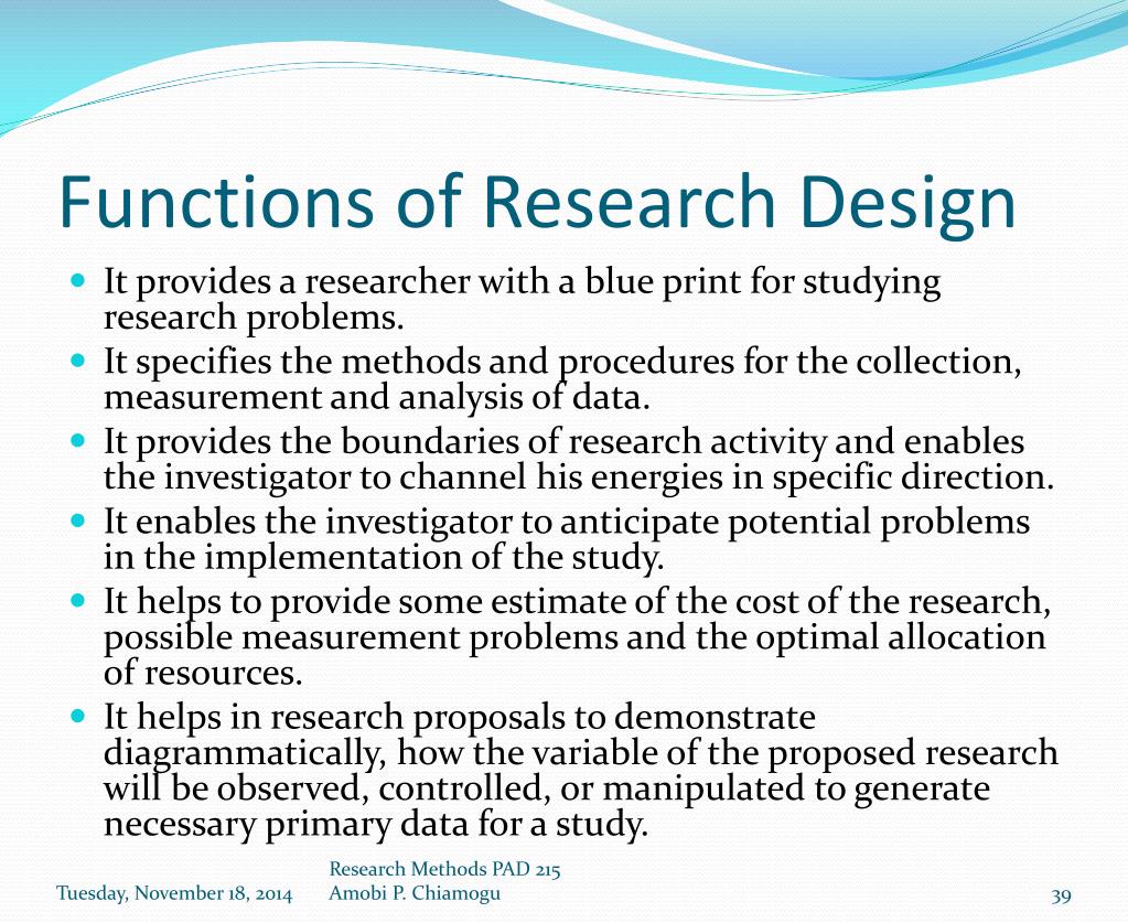functions of a research design