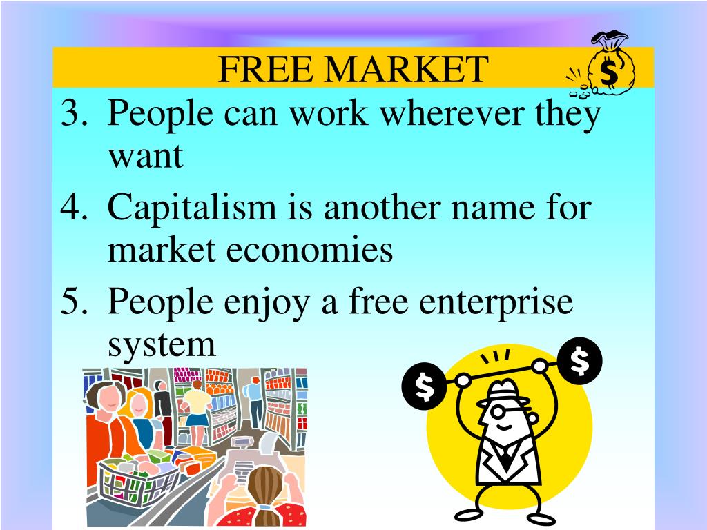 3 Examples Of Free Market System