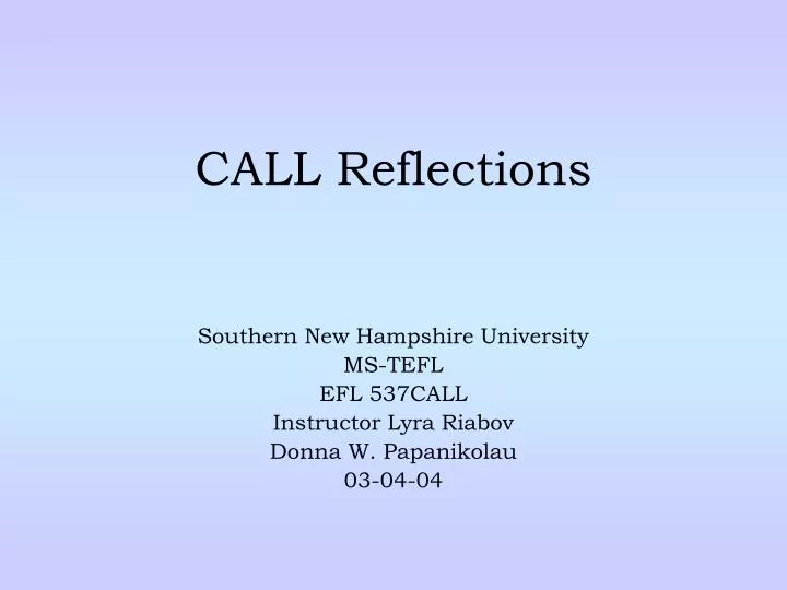 call reflections n.