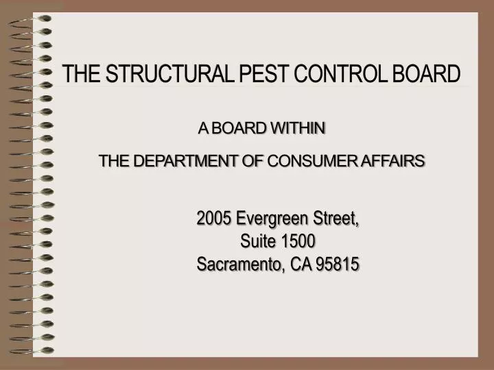 Ppt The Structural Pest Control Board A Board Within The Department Of Consumer Affairs Powerpoint Presentation Id 6792755