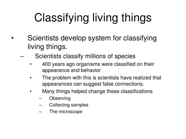 PPT Classifying Living Things PowerPoint Presentation Free Download