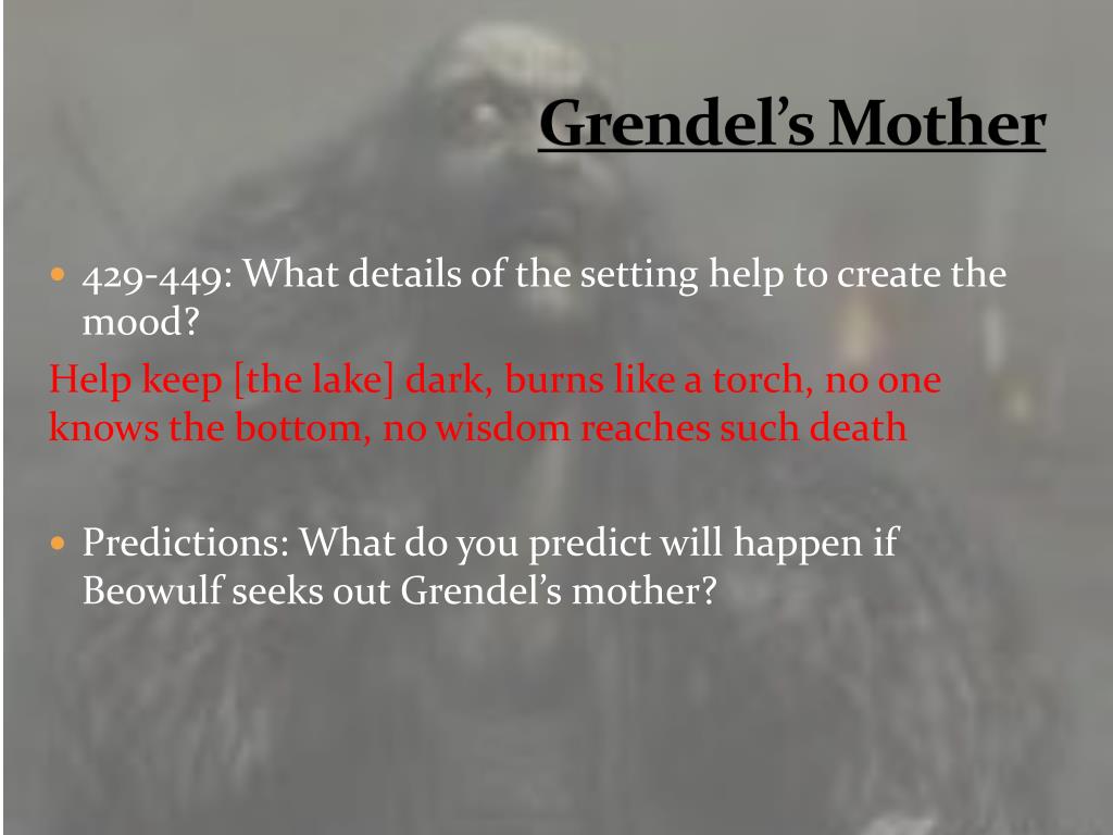 PPT - K About a hero Grendel the monster Beowulf kills Grendel Grendel ...