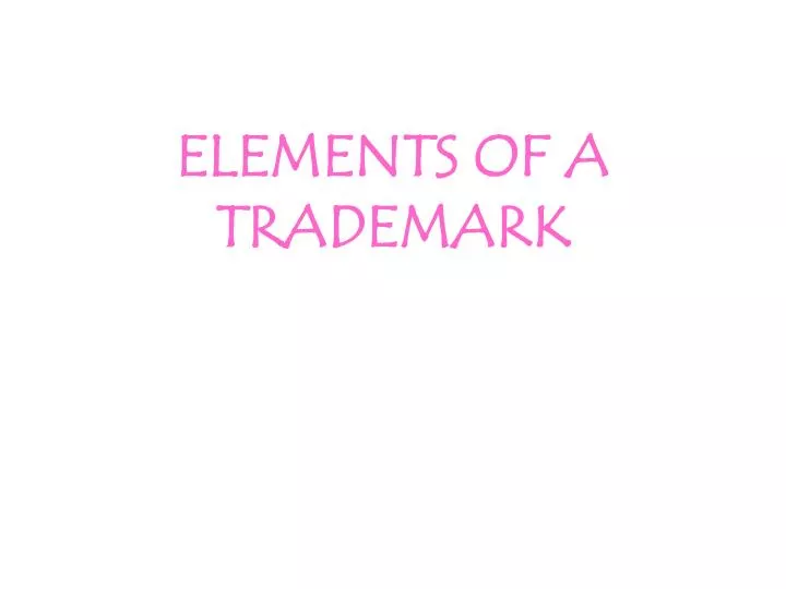 elements of a trademark n.