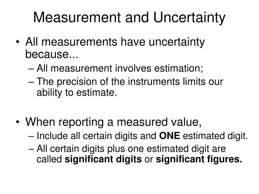 PPT - Measurement, Uncertainty and Significant Figures PowerPoint