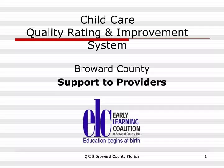 PPT Child Care Quality Rating & Improvement System PowerPoint
