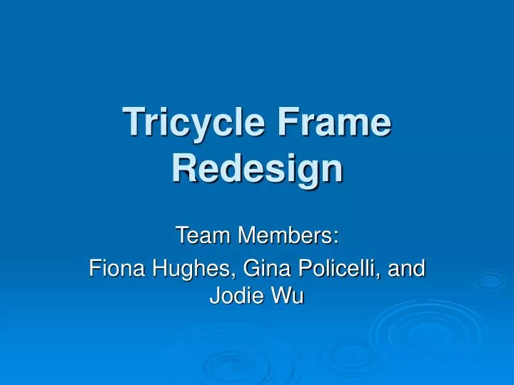 tricycle frame redesign n.