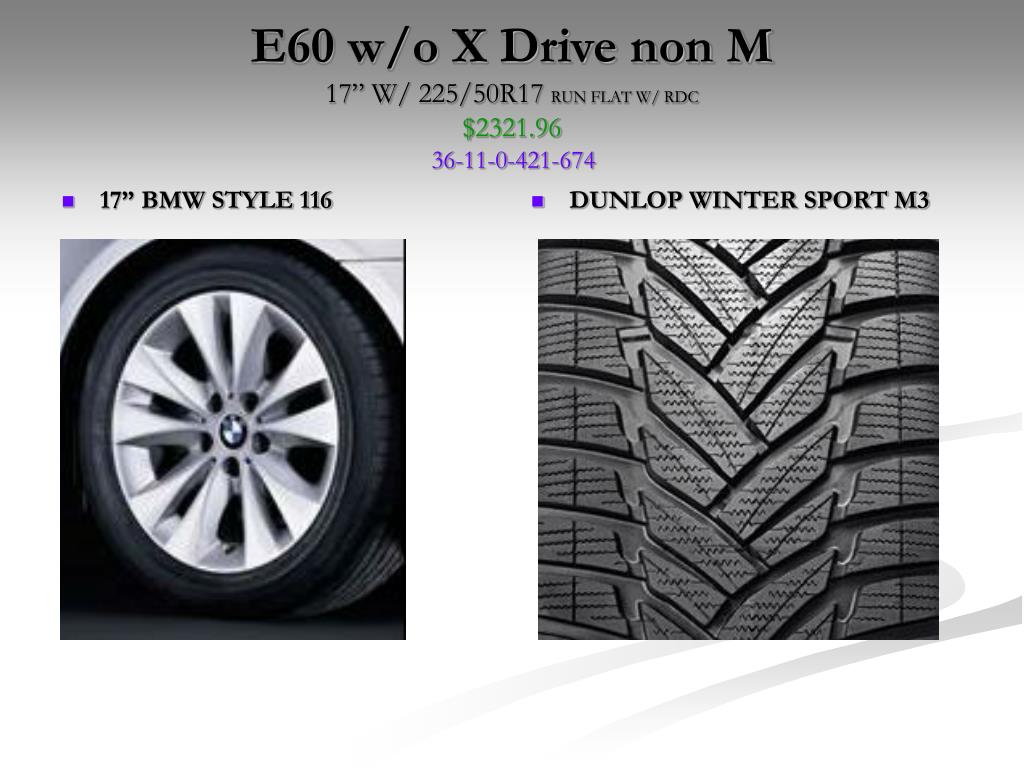 PPT - BMW WINTER TIRE PACKAGES PRICES AND AVAILABILITY SUBJECT TO CHANGE  PowerPoint Presentation - ID:6796224