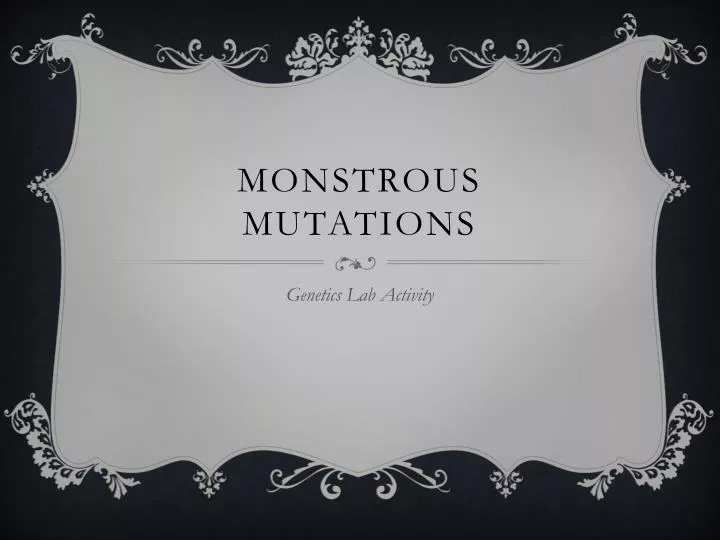 monstrous mutations n.