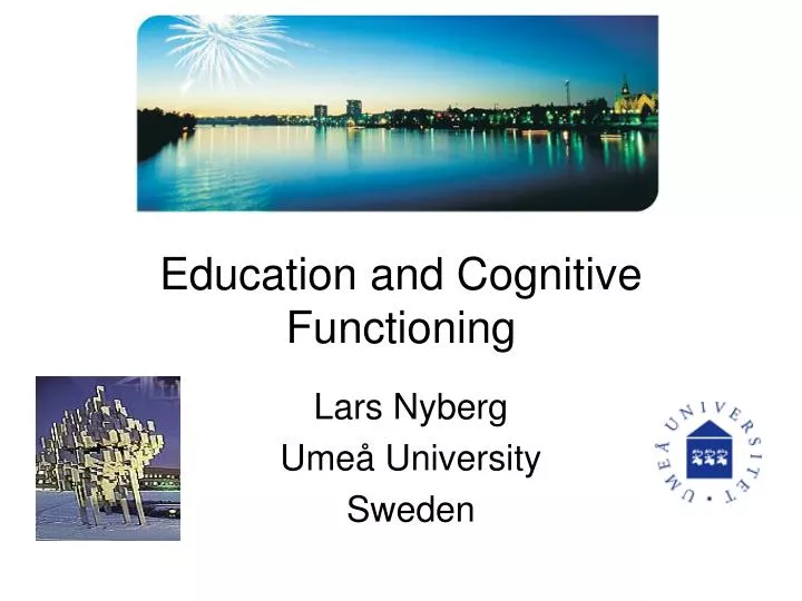 education and cognitive functioning n.