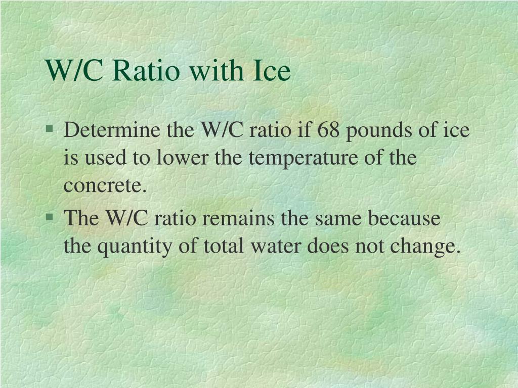 PPT Water Cement Ratio PowerPoint Presentation, free download ID