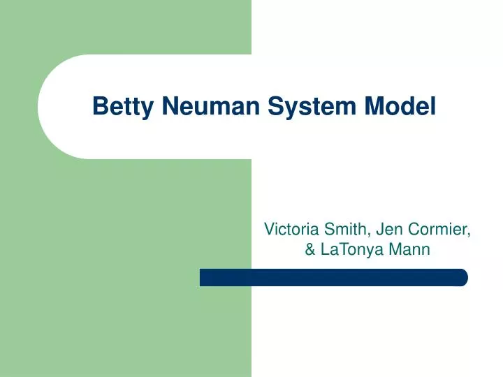 Teoria Pielegnowania Wg Betty Neuman PPT - Betty Neuman System Model PowerPoint Presentation, free download - ID:6798492