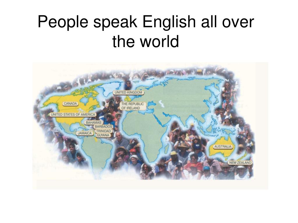 English is spoken all over the. People speak English all over the World. All over the World английский. English is spoken all over the World. 1.English all over the World.