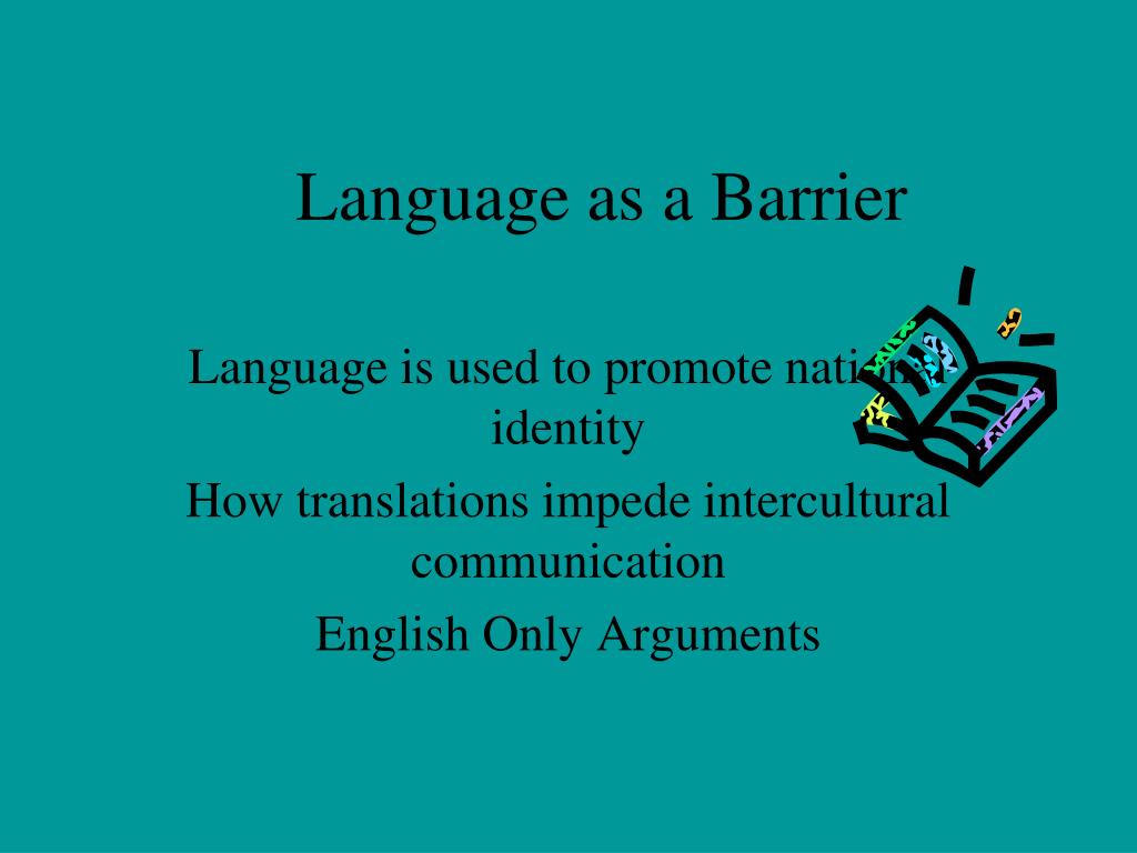 language barriers powerpoint presentation