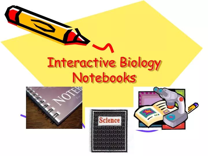 PPT - Interactive Biology Notebooks PowerPoint Presentation, Free ...