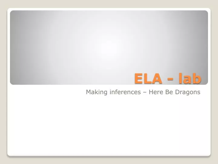 PPT - ELA - lab PowerPoint Presentation, free download - ID:6801205