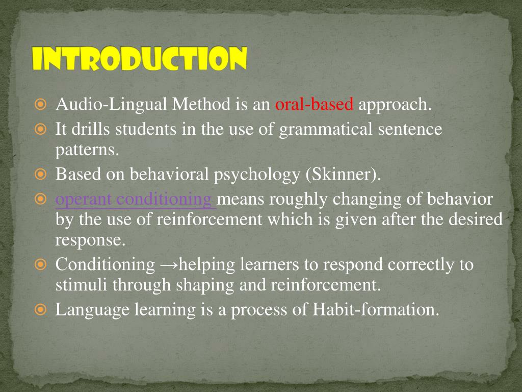 PPT The AudioLingual Method PowerPoint Presentation