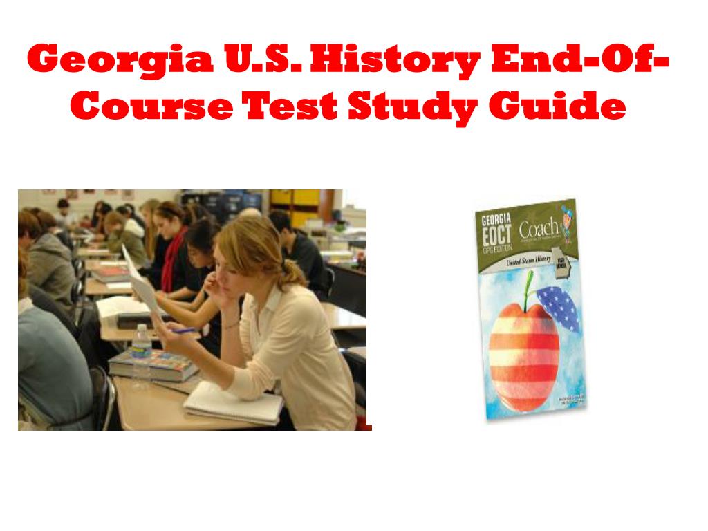 PPT U.S. History EndOfCourse Test Study Guide PowerPoint Presentation ID6804319