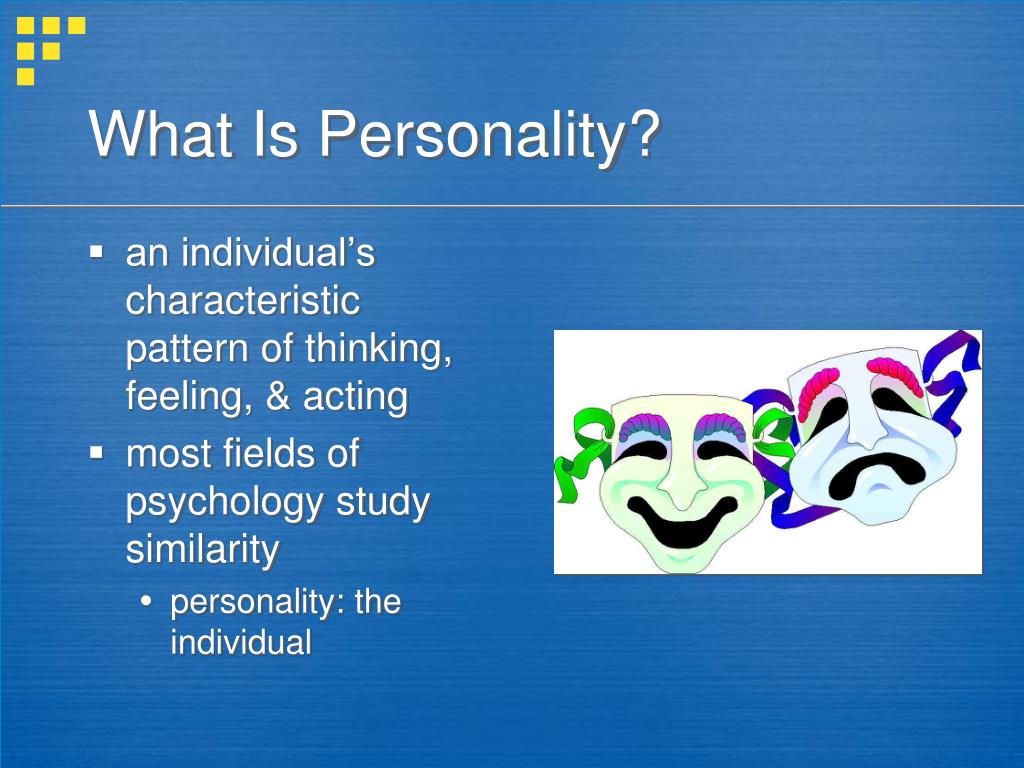 Psychology Study of Personality