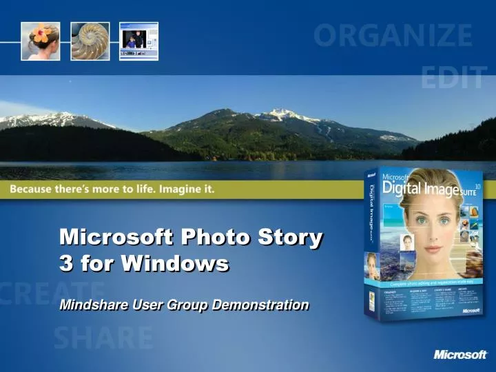 PPT - Microsoft Photo Story 3 for Windows PowerPoint Presentation, free download - ID:6806569