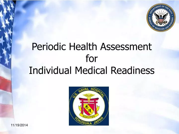 PPT Periodic Health Assessment for Individual Medical Readiness