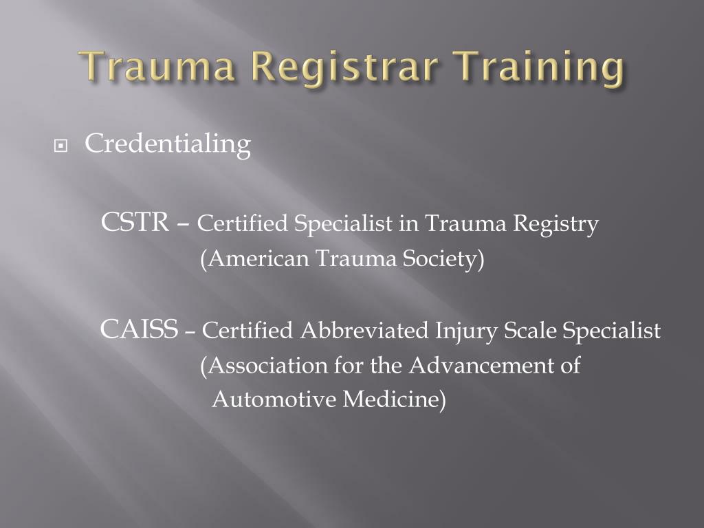 PPT Trauma Registrar PowerPoint Presentation, free download ID6808409