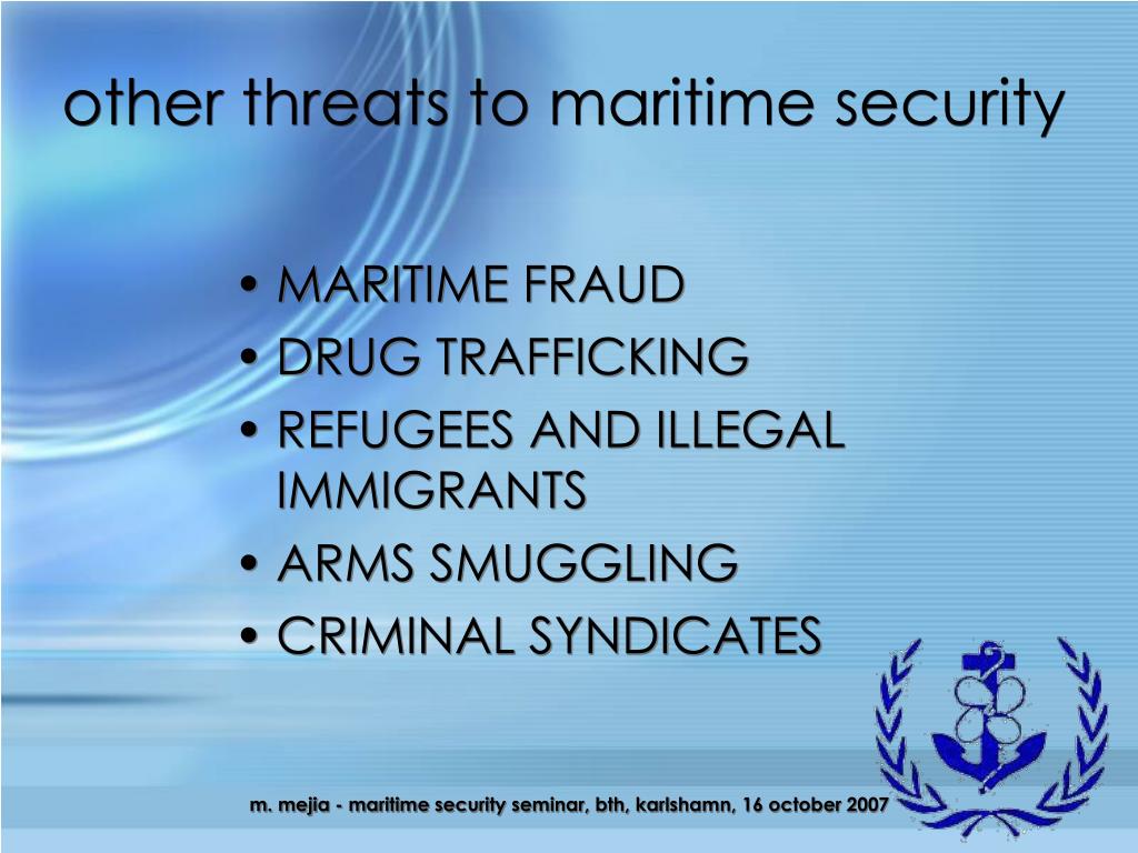 PPT - THE INTERNATIONAL LEGAL FRAMEWORK FOR MARITIME SECURITY ...