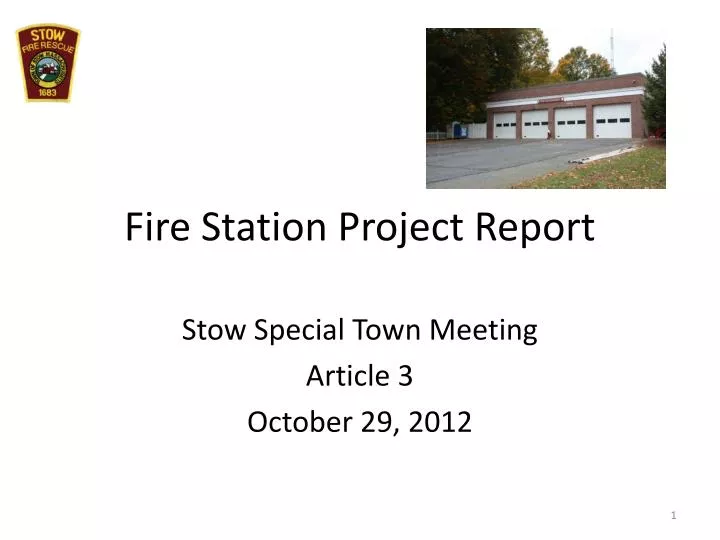 Ppt Fire Station Project Report Powerpoint Presentation Free Download Id 6809451
