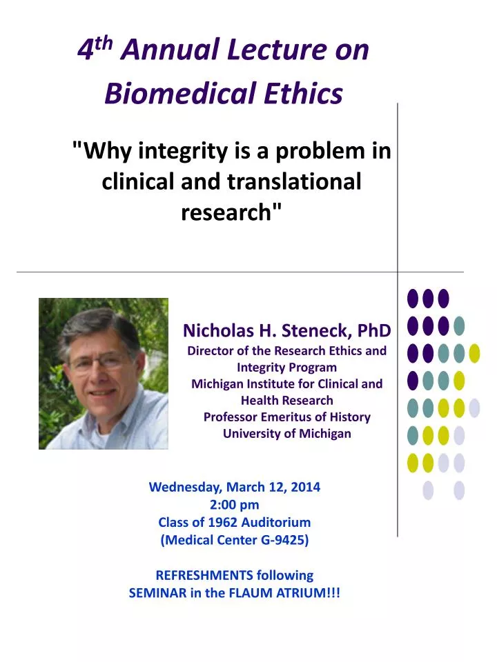 PPT - 4 Th Annual Lecture On Biomedical Ethics PowerPoint Presentation ...