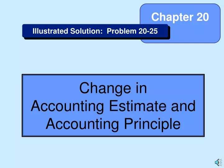 Accounting Principle and Accounting Estimate Difference