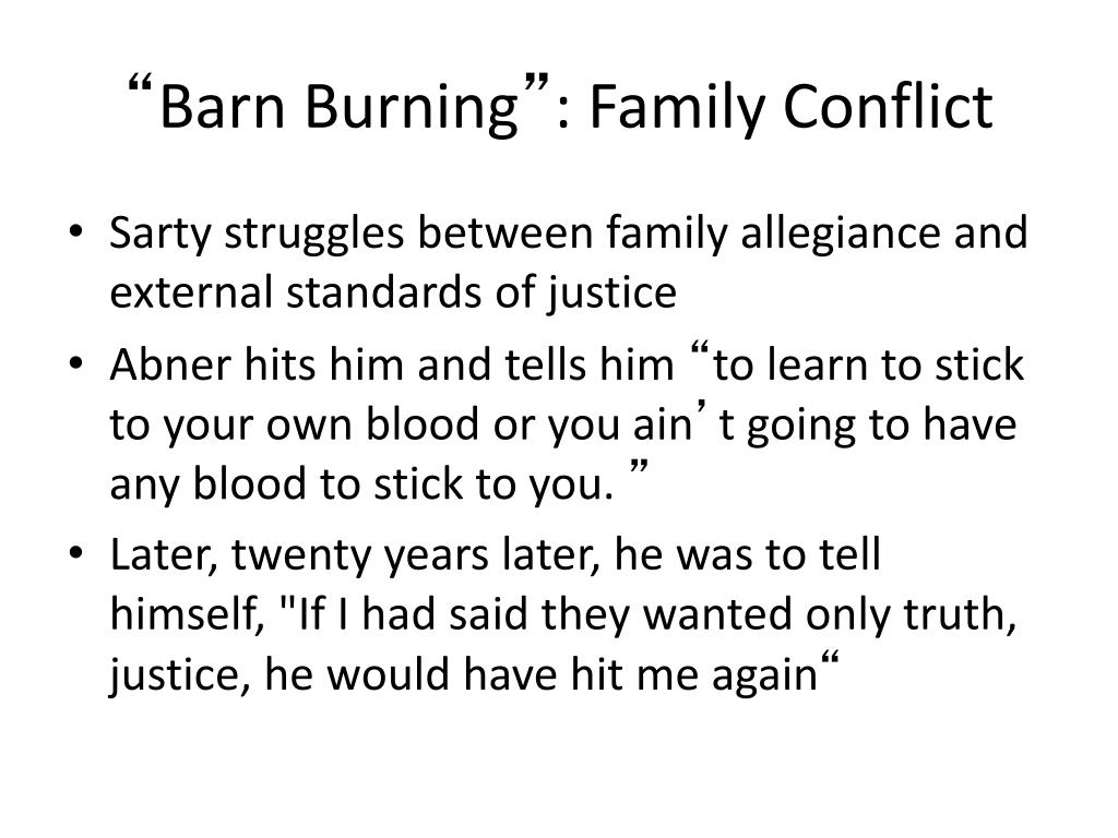 Moralism In Barn Burning