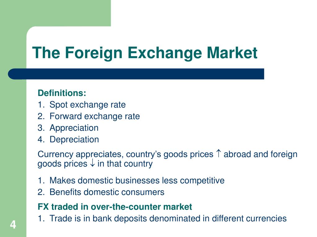 Ppt The Foreign Exchange Market Point Presentation Free Ppt The Foreign Exchange Market