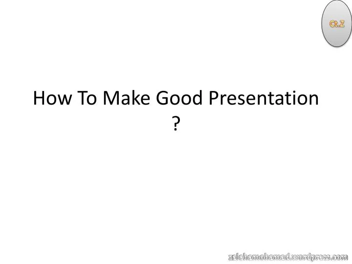 PPT How To Make Good Presentation PowerPoint Presentation Free ppt-how-to-make-good-presentation-powerpoint-presentation-free