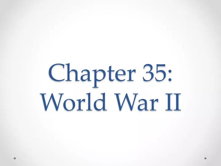 chapter 35 world war ii n.