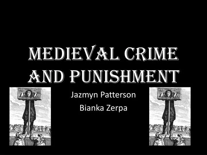 Types Of Crime And Punishment In Medieval Europe